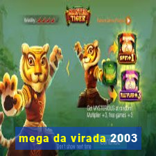 mega da virada 2003